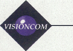 VisionCom, Inc. - The Visioncom Advantage!