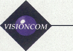 VisionCom, Inc. - The Visioncom Advantage!